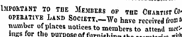 Important to tde Members op the Chartist...