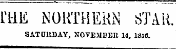 m.E NORTHERN STAR. SATU11DAY, NOVEMBER. 14, 1S18.