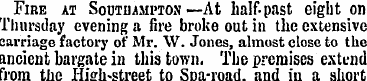 Fire at Southampton — At half-past eight...