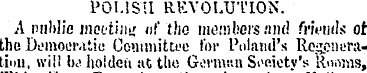 POLISH REVOLUTION. A public mot'tijiu' «...