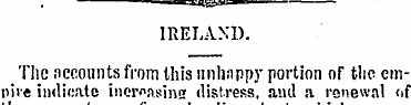 IRELAND. The nceo'ints from this unhappy...