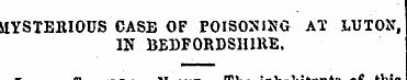 MYSTERIOUS CASE OF POISONING AT LUTON, I...