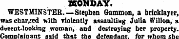 MONDAY. WESTMINSTER. —Stephen Gammon, a ...