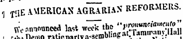, T.iE AMERICAN AGRARIAN REFORMERS. ffc ...