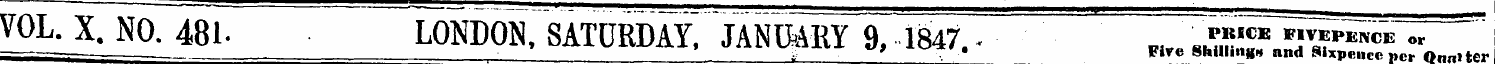 VOL. X. NO. 481- LONDON, SATURDAY^ JANIM...