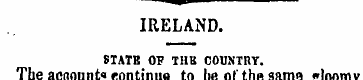 ^m IRELAND. STATE OP THB COUNTRY. The ac...