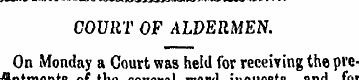 COURT OF ALDERMEN. On eMonday a Court wa...