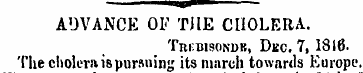 ADVANCE OF THE CHOLERA. Trkdisokdr, Dec....