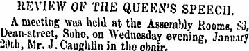 REVIEW OF THE QUEEN'S SPEECH. A meeting ...