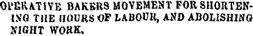 Ol'ERATlYE BAKBRS MOVEMENT FOR SHORTENIN...