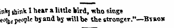 inVj think I hear a little bird, who sin...