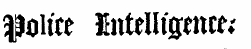 police Entellifftncft