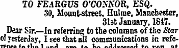 TO FEARGUS O'CONNOR, ESQ. 30, Mount-stre...
