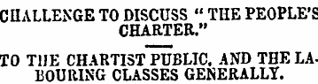 CHALLENGE TO DISCUSS " THE PEOPLE'S CHAR...
