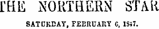 IHE NORTHERN STAR SATCHEATFEERUAKY C!Si7.