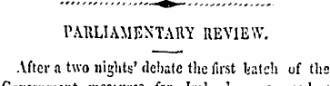 PARLIAMENTARY REVIEW. After a two nights...