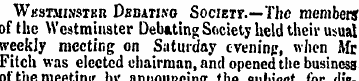 Wkstmi.vstkr Debating Societf.—The membe...