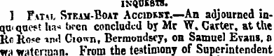INQUESTS. 1 F.mi. Stkam-Boat Accidmst.—A...