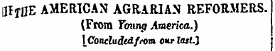 [IrjUE AMERICAN AGRARIAN REFORMERS. (Fro...