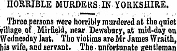 HORRIBLE MURDERSIN YORKSHIRE. Three pers...