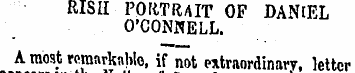 RISII PORTRAIT OF DANIEL O'CONNELL. A mo...