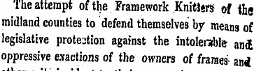 The attempt of the Framework Knitters of...