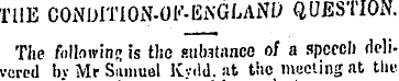 THE CONDITION-OF-GNGLANL- QUESTION. The ...