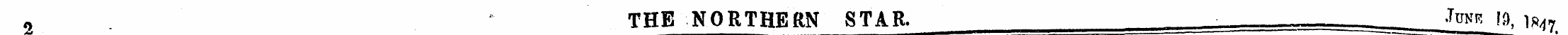 o THE NORTHERN STAR. Junk Id, i» 47 ** :...