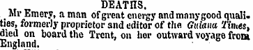 DEATIIS. _ Mr Emery, a mnn ofgrc.it ener...