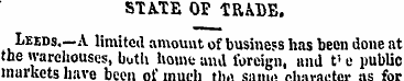 STA.TE OF TR/vDE. Leeds.—A limited amoun...