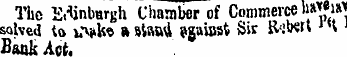 Thc "E.-Unburgh Chamber of Commerce »^»«...