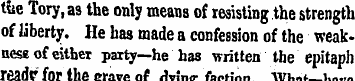 tfae Tory, as the only means of resistin...