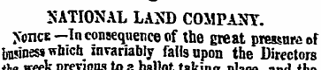NATIONAL LASD COMPANY. _\otice—In conseq...