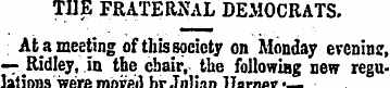 THE FRATERNAL DEMOCRATS. At a meeting of...