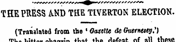 THE PRESS AND THE TIVERTON ELECTION. (Tr...