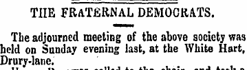 THE FRATERNAL DEMOCRATS. The adjourned m...