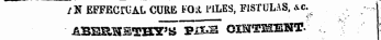 /K EFFECTUAL CURE tOit PILES, FISTULAS, &c.