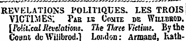 REVELATIONS I'OLITIQUES. LES TROIS VICTI...
