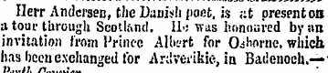 Herr Andersen, the Danish poet, is at pr...