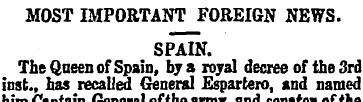 MOST IMPORTANT FOREIGN NEWS. SPAIN. The ...