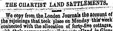 THE CHARTIST LANDj^Hj*K??„ •. We copy fr...