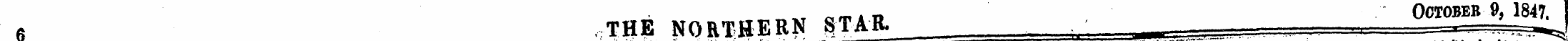 « a t» OCTOBEB 9 , 1847. 6 THE NORTHERN ...