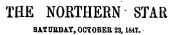 THE NORTHERN STAR SATURDAY, OCTOBER 23,1647.