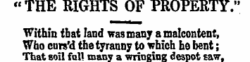 "THE RIGHTS OF PROPERTY." Within tbat la...