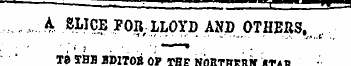 """' ' T- M.^3 „ ..... A SLICE FOR LLOYD...