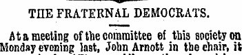 -*u>*- THE FRATERNAL DEMOCRATS. At a mee...