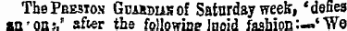 ThoPfiEsios GniSDiufof Saturday weeK, 'defies an'oa j,' after ths following Inoid fashion:—' "We