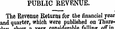PUBLIC REVENUE. The Revenue Returns for ...