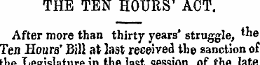 THE TEN HOURS' ACT. After more than thir...