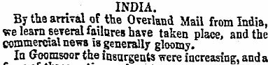 INDIA. By the arrival of the Overland Ma...